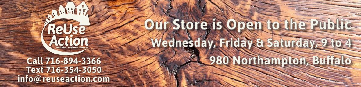 ReUse Action – reclaim. restore. renew. – Western New York’s Largest Supplier of Reclaimed & Surplus Building Material